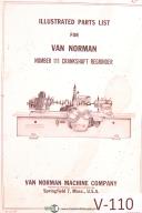 Van Norman Number 111, Crankshaft Re Grinder, Illustrated Part Drawings Manual